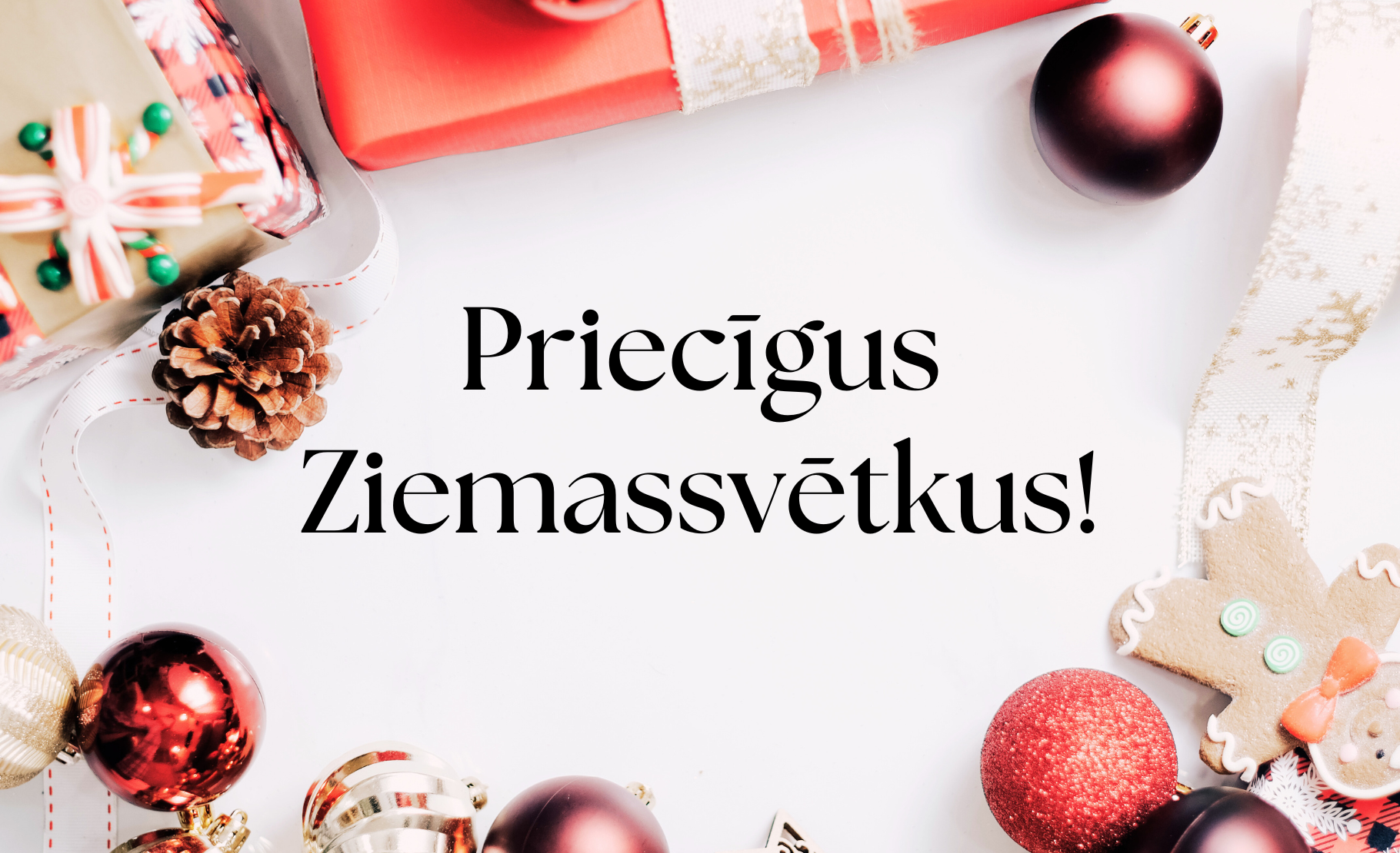 Priecīgus Ziemassvētkus!